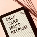 How to take good care of yourself?